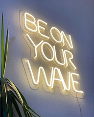 LED вивіска "Be on your wave", неонова табличка з написом, неонова вивіска